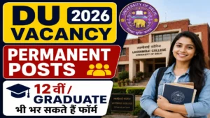 DU Laxmibai College Bharti 2026