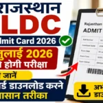 Rajasthan LDC Admit Card 2026 Declared
