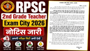 RPSC 2nd Grade Teacher Exam City 2026