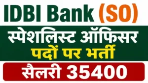 IDBI Bank SO Recruitment 2026